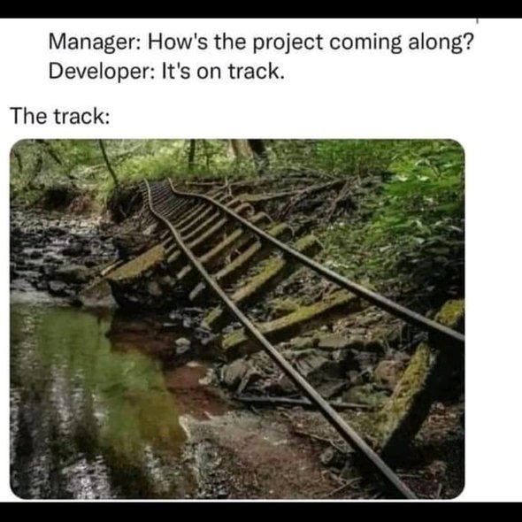 It's always on track