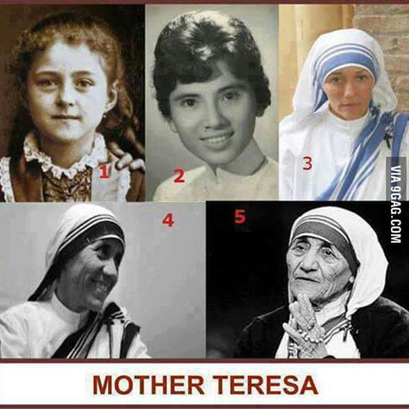Mother Teresa at different ages...