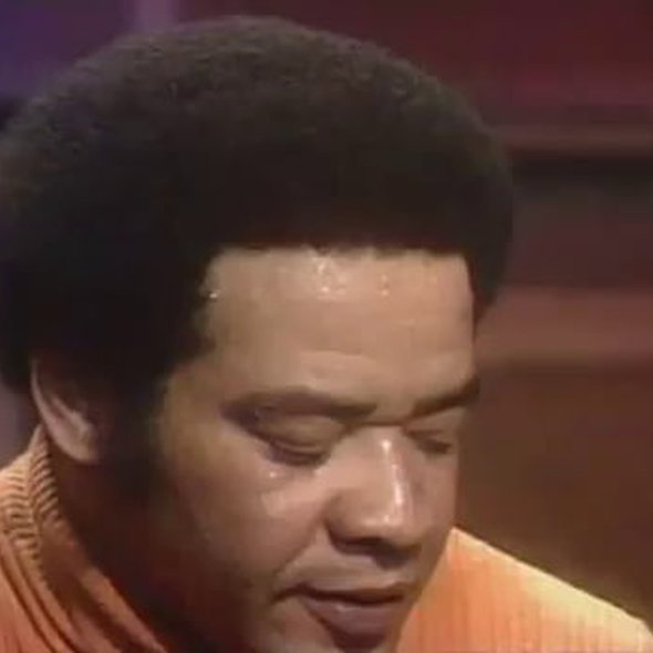 Bill Withers - classic hit from 1971 - Ain’t no sunshine when she's gone.